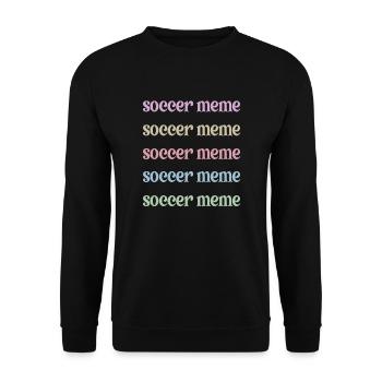 Proud Soccer Meme Grandma Of Soccer Player Meme - Unisex Pullover - Schwarz - Vorne - Alina (178cm) & Michal (187cm)