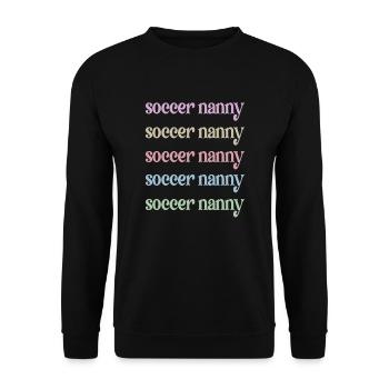 Proud Soccer Nanny Grandma Of Soccer Player Nanny - Unisex Pullover - Schwarz - Vorne - Alina (178cm) & Michal (187cm)