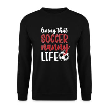 Proud Soccer Nanny Grandma Of Soccer Player Nanny - Unisex Pullover - Schwarz - Vorne - Alina (178cm) & Michal (187cm)