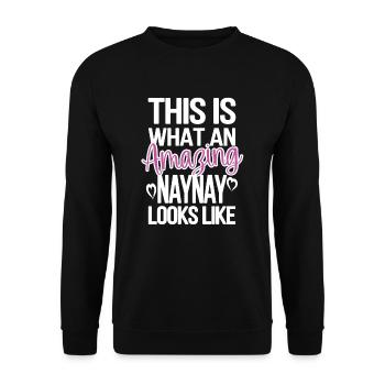 Naynay Grand-mère Cadeau de fête des mères Naynay Grand-mère - Sweat-shirt Unisexe - noir - Devant - Alina (178cm) & Michal (187cm)