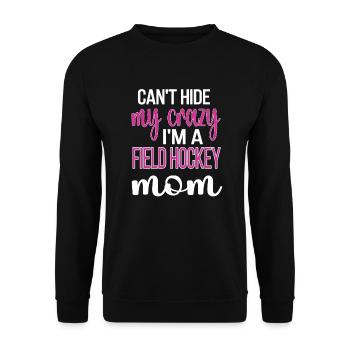 Field Hockey Mother Of A Field Hockey Player Mama - Unisex Sweatshirt - black - Front - Alina (178cm) & Michal (187cm)