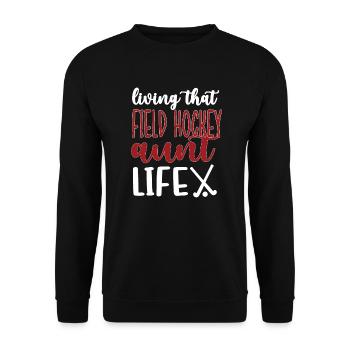 Stolze Feldhockey-Tante Feldhockeyspieler Tante - Unisex Pullover - Schwarz - Vorne - Alina (178cm) & Michal (187cm)