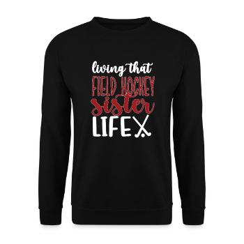 Field Hockey Sister Field Hockey Player Sister - Unisex Sweatshirt - black - Front - Alina (178cm) & Michal (187cm)