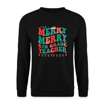 6th Grade Teacher Christmas Sixth Grade Crew Xmas - Unisex Sweatshirt - black - Front - Alina (178cm) & Michal (187cm)
