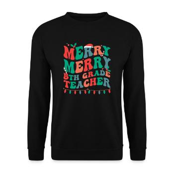 8th Grade Teacher Christmas Eighth Grade Crew Xmas - Unisex Sweatshirt - black - Front - Alina (178cm) & Michal (187cm)