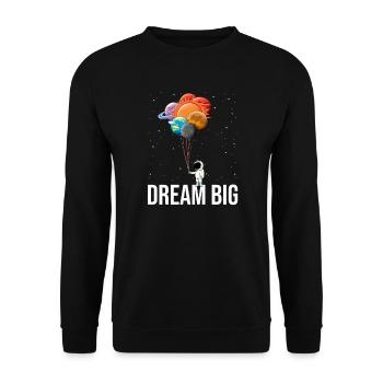 Dream Big - Espace et astronautes - Sweat-shirt Unisexe - noir - Devant - Alina (178cm) & Michal (187cm)