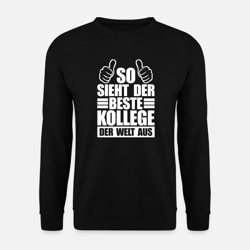 Büro Arbeitskollege Bester Kollege Geschenk - Unisex Pullover - Schwarz