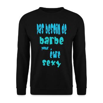 Pas besoin de barbe pour être sexy - Sweat-shirt Unisexe - noir - Devant - Alina (178cm) & Michal (187cm)