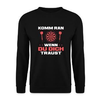 Dart Komm ran wenn du dich traust Dartspieler - Unisex Pullover - Schwarz - Vorne - Alina (178cm) & Michal (187cm)