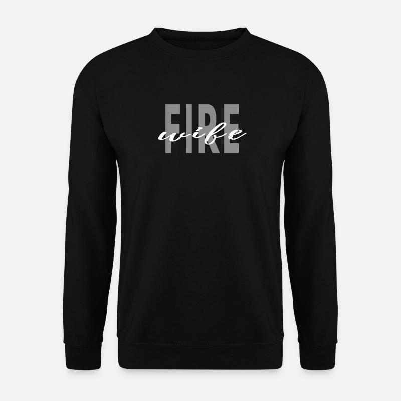 Firefighter Wife - Unisex Sweatshirt - black