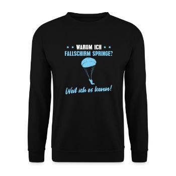 Fallschirmspringen Weil ich es kann Fallschirm - Unisex Pullover - Schwarz - Vorne - Alina (178cm) & Michal (187cm)