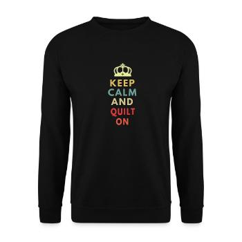 keep calm and quilt on - Unisex Sweatshirt - black - Front - Alina (178cm) & Michal (187cm)