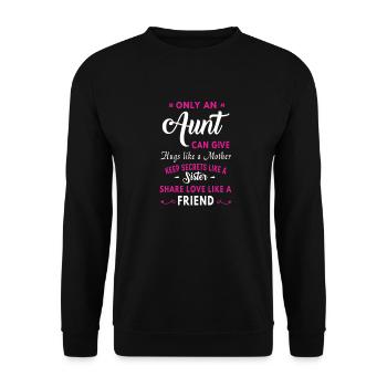 only aunt can give hugs like a mother - Unisex Sweatshirt - black - Front - Alina (178cm) & Michal (187cm)