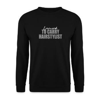 licensed to carry hairstylist - Unisex Sweatshirt - black - Front - Alina (178cm) & Michal (187cm)