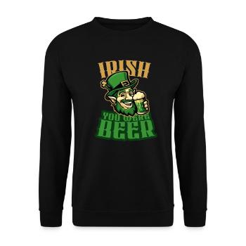 Irish you were Beer - Funny Irish St. Patricks Day - Unisex Pullover - Schwarz - Vorne - Alina (178cm) & Michal (187cm)