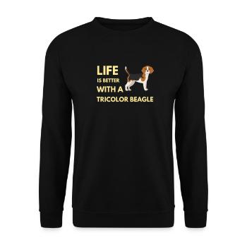 life is better with a tricolor beagle - Unisex Sweatshirt - black - Front - Alina (178cm) & Michal (187cm)