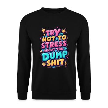Try Not To Stress - Unisex Sweatshirt - black - Front - Alina (178cm) & Michal (187cm)