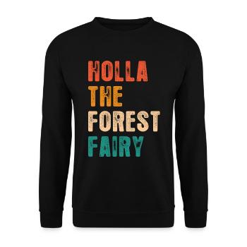 Drôle Holla La Fée de la Forêt Denglish - Sweat-shirt Unisexe - noir - Devant - Alina (178cm) & Michal (187cm)