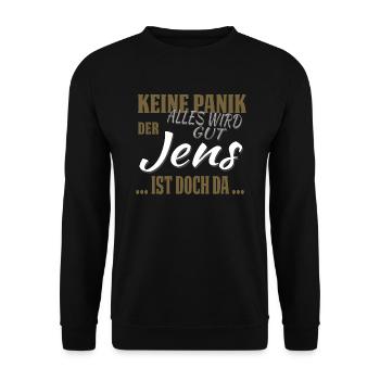 Jens - Keine Panik - lustiges Geschenk - Unisex Pullover - Schwarz - Vorne - Alina (178cm) & Michal (187cm)