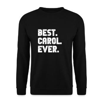 Beste Carol Beliebte Geburtsnamen Carol Kostüm - Unisex Pullover - Schwarz - Vorne - Alina (178cm) & Michal (187cm)