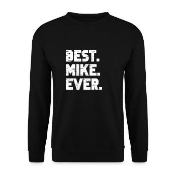 Beste Mike aller Zeiten Beliebte Geburtsnamen Mike Kostüm - Unisex Pullover - Schwarz - Vorne - Alina (178cm) & Michal (187cm)