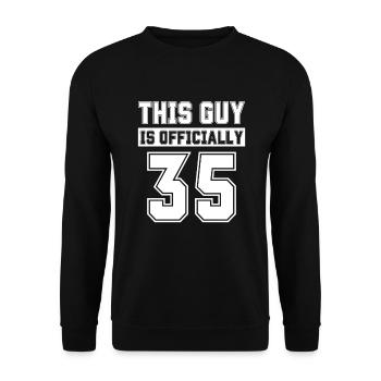 Dieser Typ ist offiziell 35 Jahre alt Feiern Sie 35 - Unisex Pullover - Schwarz - Vorne - Alina (178cm) & Michal (187cm)