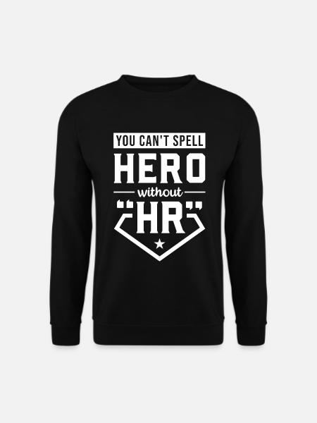 You Can't Spell Hero Without HR - Unisex Pullover - Schwarz