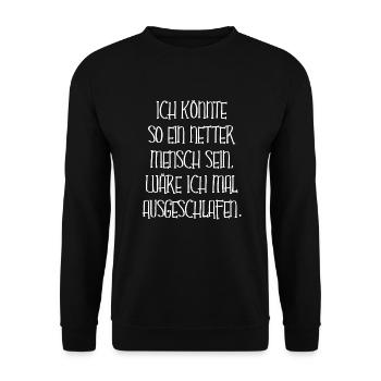 Nicht Ausgeschlafen Sein Müde Nett Design Geschenk - Unisex Pullover - Schwarz - Vorne - Alina (178cm) & Michal (187cm)