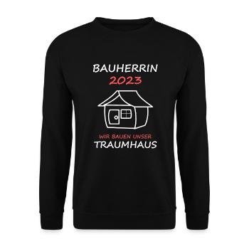 Bauherrin 2023 Wir Bauen Unser Traumhaus Hausbau - Unisex Pullover - Schwarz - Vorne - Alina (178cm) & Michal (187cm)