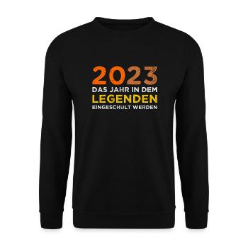 2023 Das Jahr In dem Legenden Eingeschult Werden - Unisex Pullover - Schwarz - Vorne - Alina (178cm) & Michal (187cm)