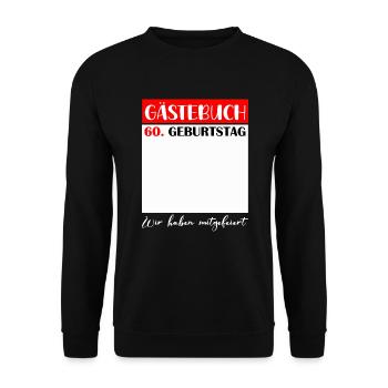 60e anniversaire femmes 60 ans hommes cadeau - Sweat-shirt Unisexe - noir - Devant - Alina (178cm) & Michal (187cm)