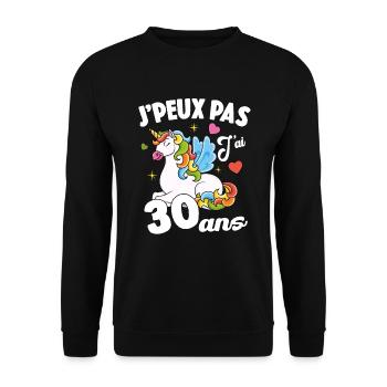 Je Peux Pas J'ai 30 Ans Anniversaire Cadeau - Sweat-shirt Unisexe - noir - Devant - Alina (178cm) & Michal (187cm)