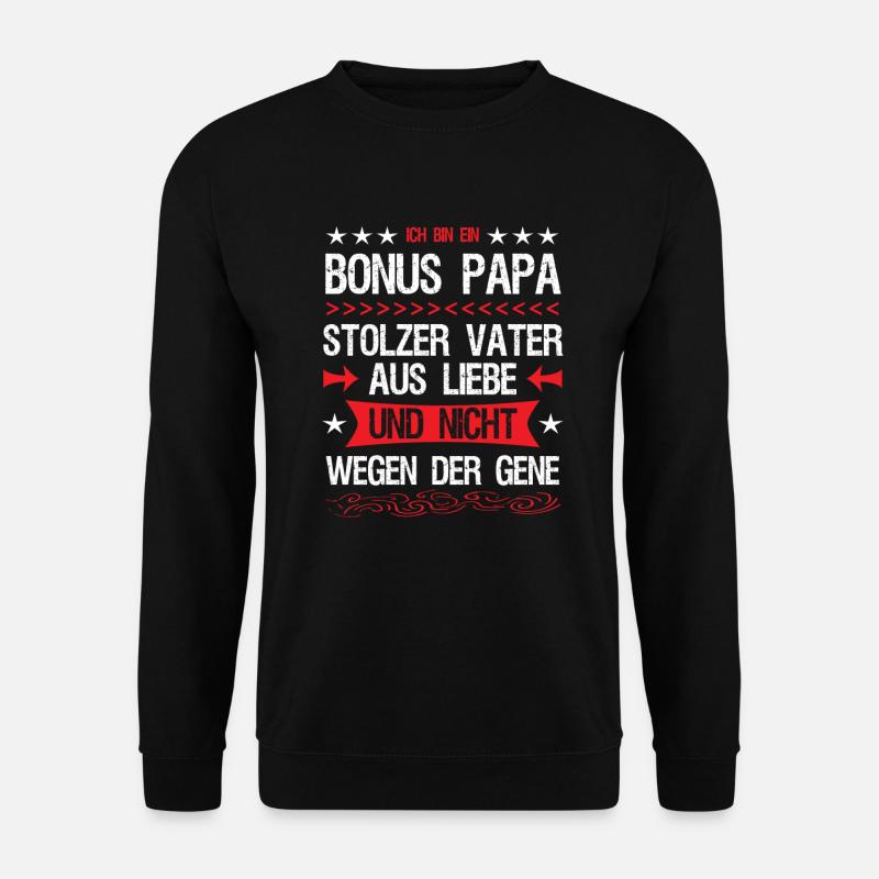 Bonus Papa Stiefvater Ziehvater Liebe Geschenk - Unisex Pullover - Schwarz