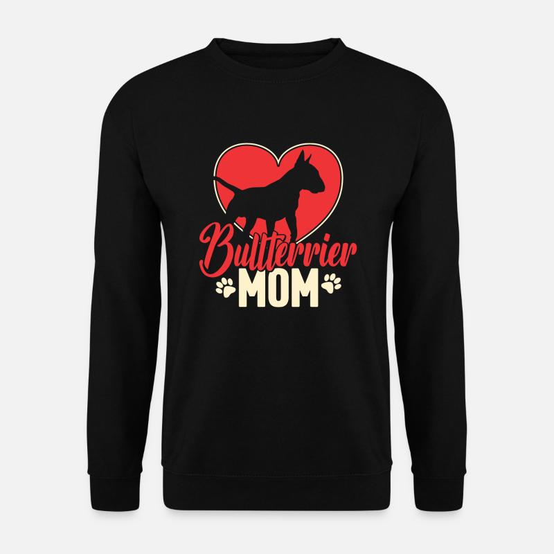 Bull Terrier Mama Gift - Unisex Sweatshirt - black