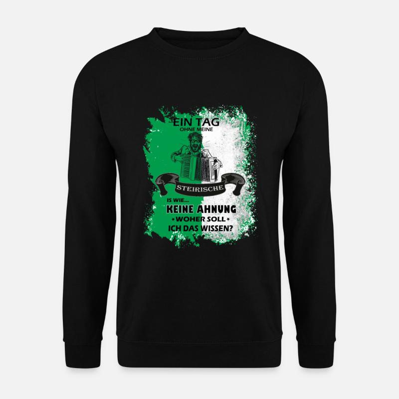 Steiermark Spruch Steirische Harmonika - Unisex Pullover - Schwarz