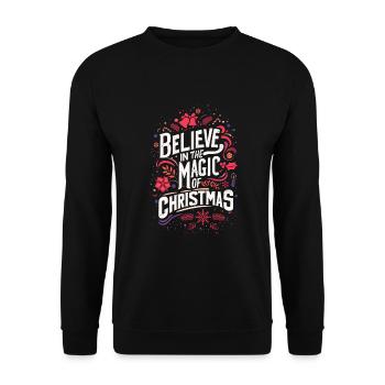 Believe in the magic of Christmas - Unisex Sweatshirt - black - Front - Alina (178cm) & Michal (187cm)