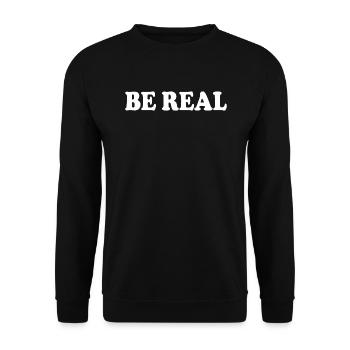 Be real - Unisex Pullover - Schwarz - Vorne - Alina (178cm) & Michal (187cm)