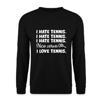 I Hate Tennis - Unisex Sweatshirt - black - Front - Alina (178cm) & Michal (187cm)