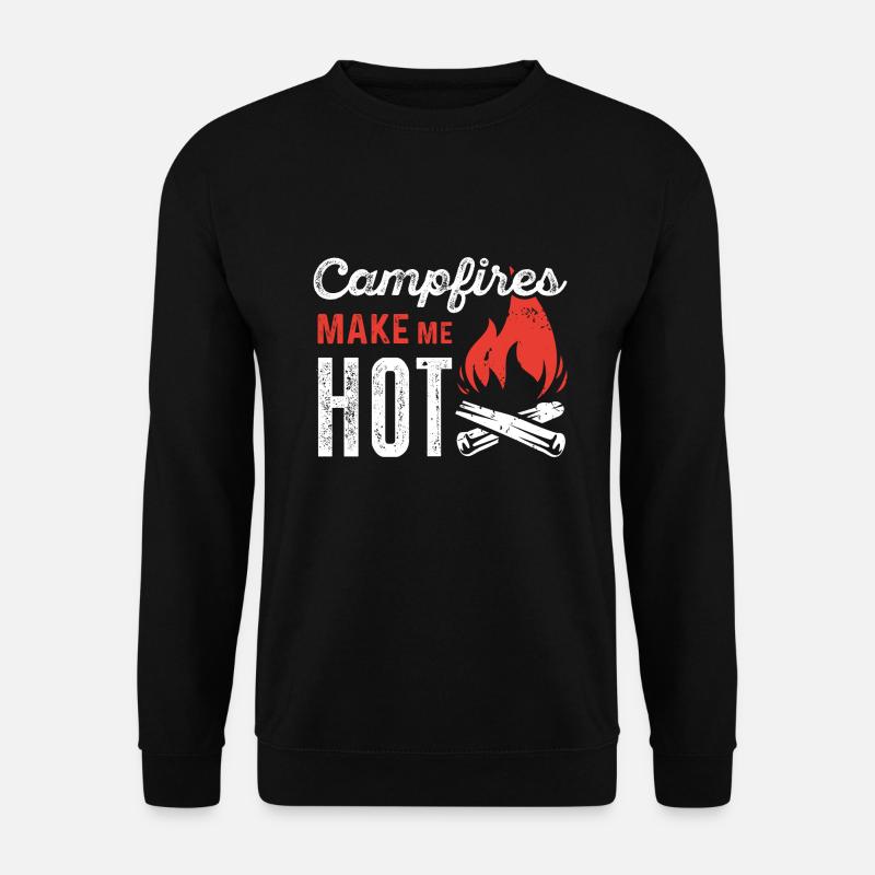 Campfires Make Me Hot - Unisex Sweatshirt - black
