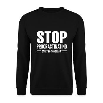 Arrêtez de procrastiner à partir de demain - Sweat-shirt Unisexe - noir - Devant - Alina (178cm) & Michal (187cm)