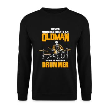 Never underestimate a drummer, funny gift - Unisex Pullover - Schwarz - Vorne - Alina (178cm) & Michal (187cm)