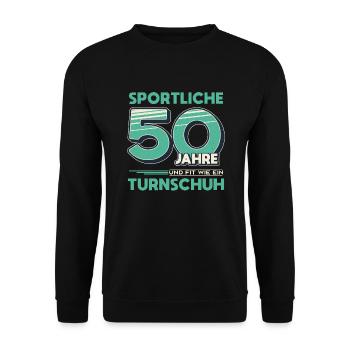 Sportliche 50 Jahre - 50 Geburtstag Geschenk - Unisex Pullover - Schwarz - Vorne - Alina (178cm) & Michal (187cm)