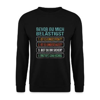 Bevor Du Mich Belästigst - Admin Humor Nerd Stuff - Unisex Pullover - Schwarz - Vorne - Alina (178cm) & Michal (187cm)