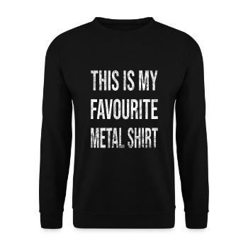 This is my favourite metal shirt - Unisex Pullover - Schwarz - Vorne - Alina (178cm) & Michal (187cm)