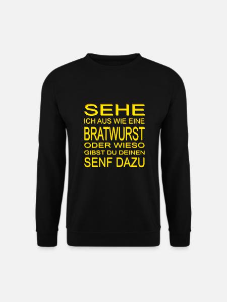 Sehe ich aus wie eine Bratwurst - Unisex Pullover - Schwarz