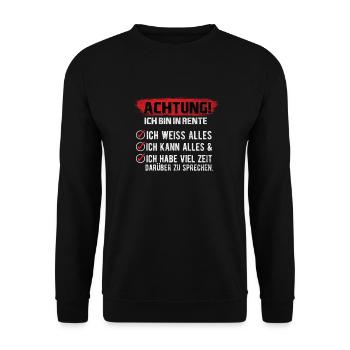 Rentner Ruhestand Rente Senior Beruf Arbeit Spruch - Unisex Pullover - Schwarz - Vorne - Alina (178cm) & Michal (187cm)