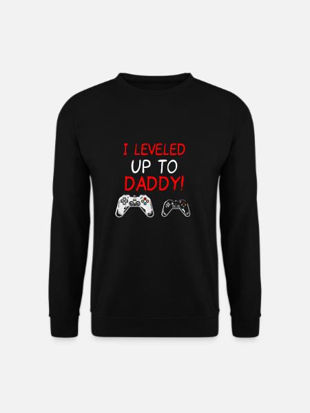 Leveled up to Daddy -Gamer Gaming Papa Baby shower - Unisex Sweatshirt - black