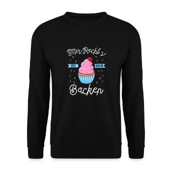 Mir Reichts Ich Geh Backen Bäcker Spruch Gebäck - Unisex Pullover - Schwarz - Vorne - Alina (178cm) & Michal (187cm)