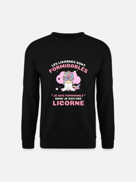 Les licornes sont formidables je suis une licorne - Sweat-shirt Unisexe - noir