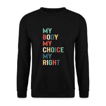 Mein Körper Meine Wahl Mein Recht - Unisex Pullover - Schwarz - Vorne - Alina (178cm) & Michal (187cm)